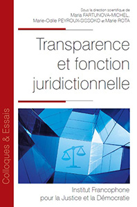 La justice administrative à l’épreuve la transparence